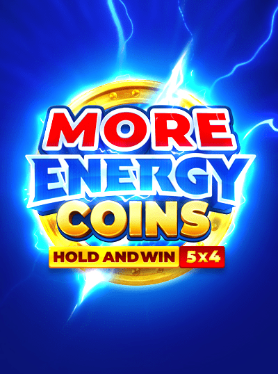 MORE ENERGY COINS: HOLD AND WIN